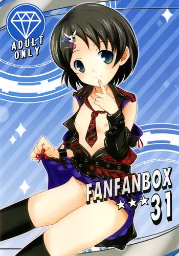 [Machednia (Sachuma)] FanFanBox 31 (THE iDOLM@STER CINDERELLA GIRLS) [Digital]