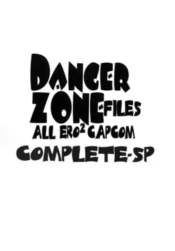 (C59) [TAKOTSUBO CLUB (Gojou Shino)] DANGER ZONE-FILES ALL ERO2 CAPCOM COMPLETE-SP (Various)