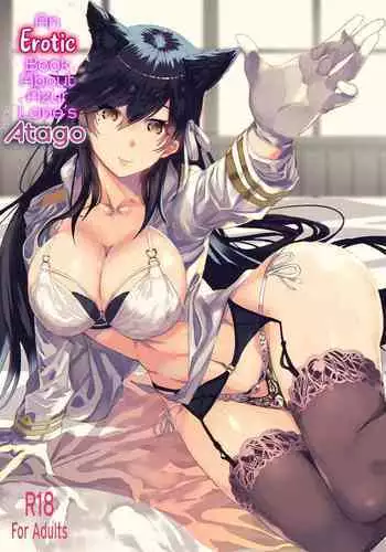 (COMIC1☆13) [sand (Yuu)] Azur Lane Atago no H na Hon | An Erotic Book About Azur Lane's Atago (Azur Lane) [English] [CulturedCommissions]
